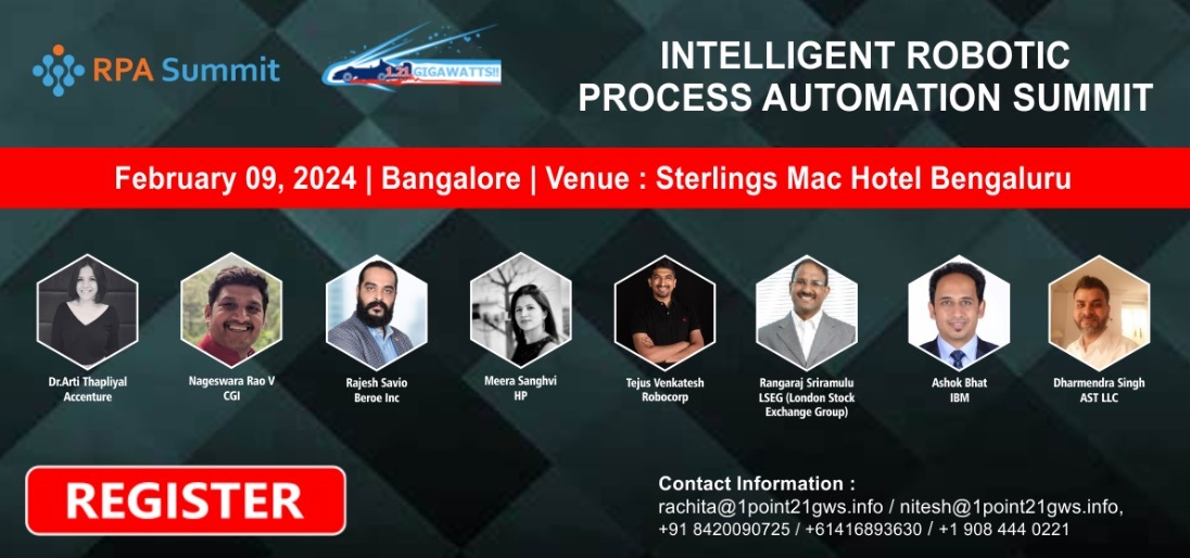 Intelligent Robotic Process Automation Summit in Bengaluru. Stay informed about Upcoming IT and Technology Events in the city!