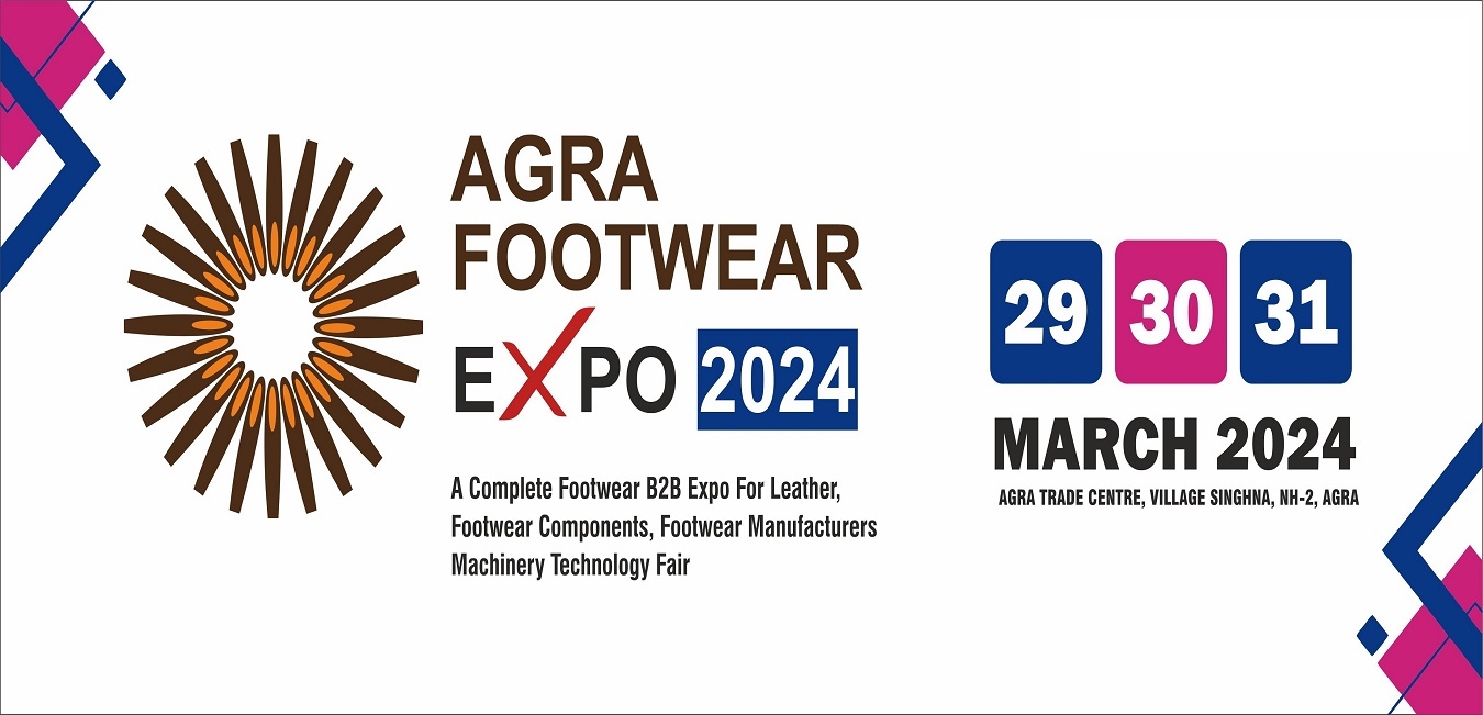 Banner for Agra Footwear Expo 2024 showcasing upcoming trends and innovations in the footwear industry.